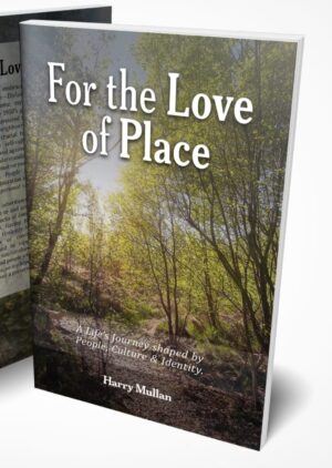 For The Love of Place